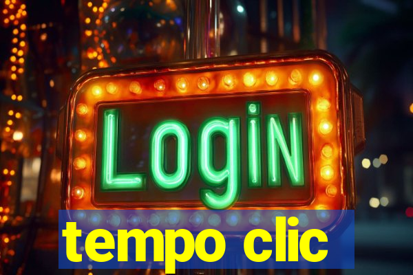 tempo clic